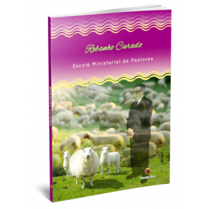 Rebanho Curado - Escola Ministerial de Pastor