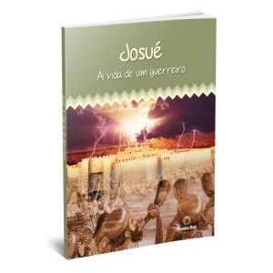 Josué - A Vida de um Guerreiro