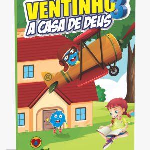 Ventinho 3 A Casa de Deus