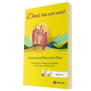 Devocional Mesa dos Pães, Deus fala com você ? VOL. 1
